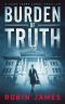 [Cass Leary Legal Thriller 01] • Burden of Truth